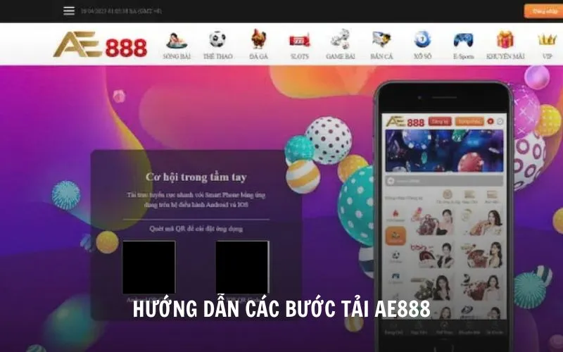 Hướng dẫn các bước tải AE888 cho di động