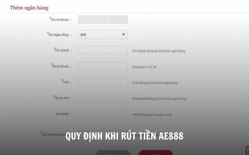Bật mí những quy định khi rút tiền từ nhà cái AE888